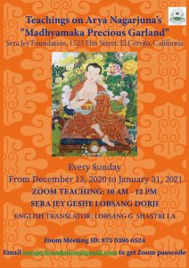 Geshe Lobsang Dorji: Nagarjuna’s “Madhyamaka Precious Garland”